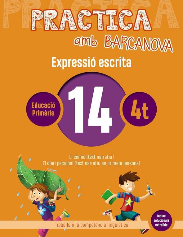 PRACTICA AMB BARCANOVA. EXPRESSIÓ ESCRITA 14 | 9788448948337 | CAMPS, MONTSERRAT/ALMAGRO, MARIBEL/GONZÁLEZ, ESTER/PASCUAL, CARME | Llibreria Online de Banyoles | Comprar llibres en català i castellà online