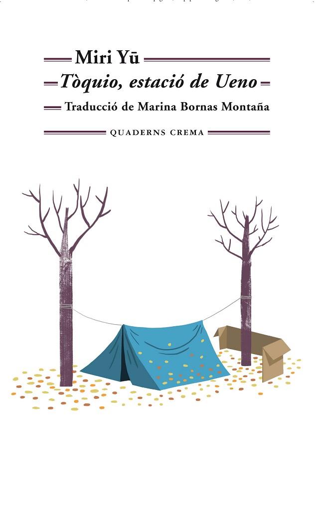 TÒQUIO, ESTACIÓ DE UENO | 9788477276586 | MIRI, YU | Llibreria Online de Banyoles | Comprar llibres en català i castellà online