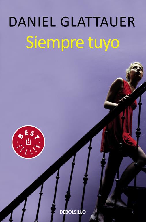 SIEMPRE TUYO | 9788466331012 | GLATTAUER, DANIEL | Llibreria Online de Banyoles | Comprar llibres en català i castellà online