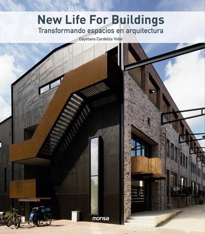 NEW LIFE FOR BUILDINGS | 9788417557539 | CAYETANO CARDELÚS VIDAL | Llibreria Online de Banyoles | Comprar llibres en català i castellà online