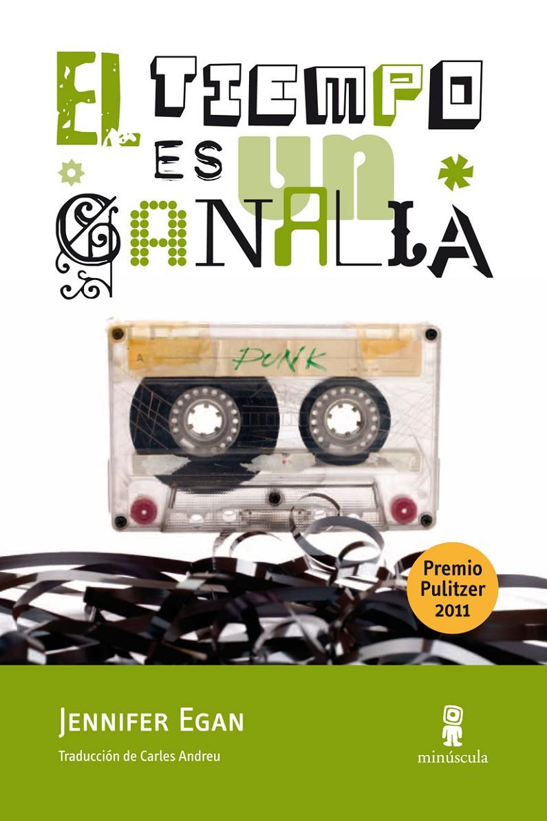TIEMPO ES UN CANALLA, EL | 9788495587831 | EGAN, JENNIFER | Llibreria Online de Banyoles | Comprar llibres en català i castellà online