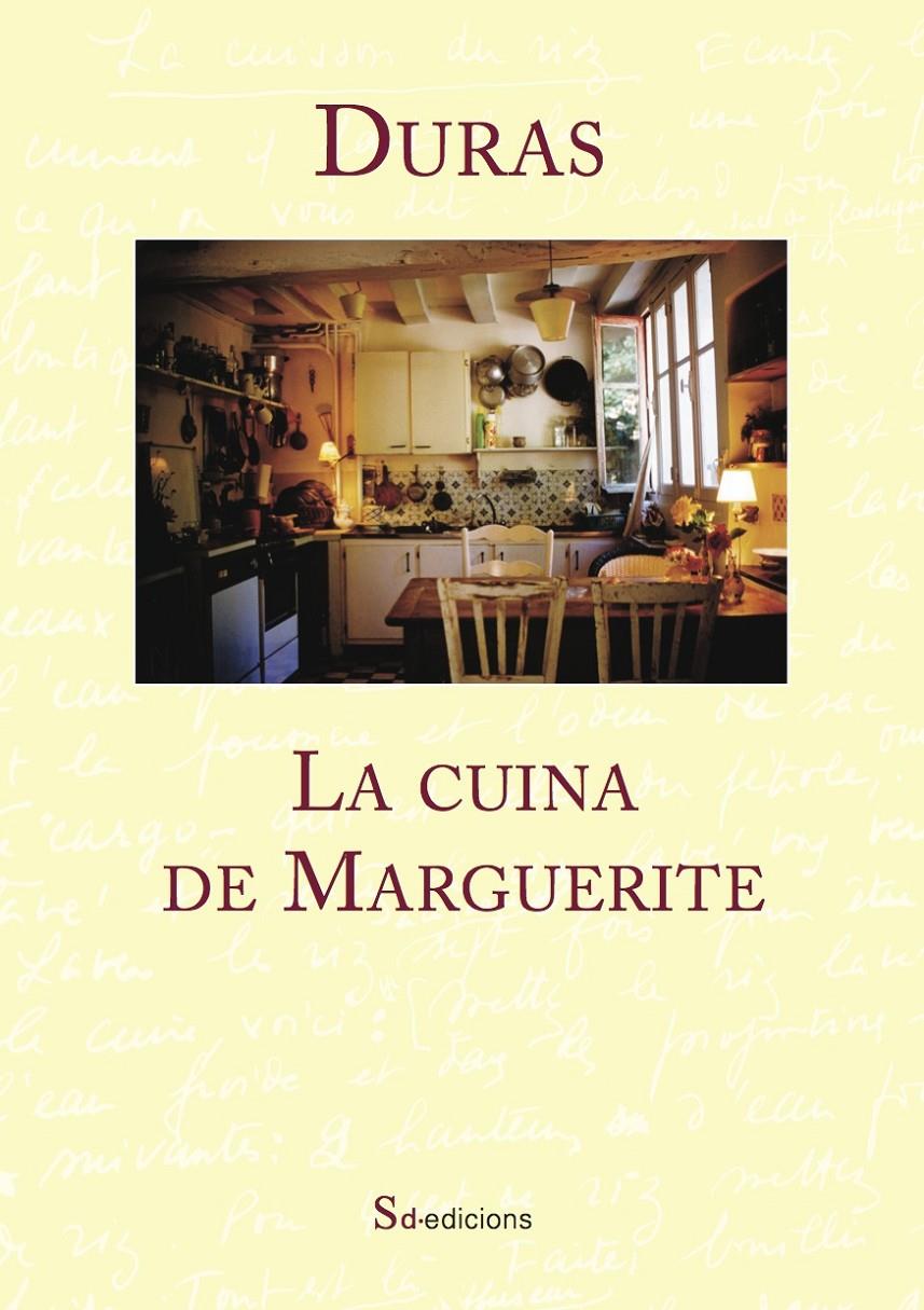 CUINA DE MARGUERITE, LA | 9788494416620 | DURAS, MARGUERITE | Llibreria Online de Banyoles | Comprar llibres en català i castellà online