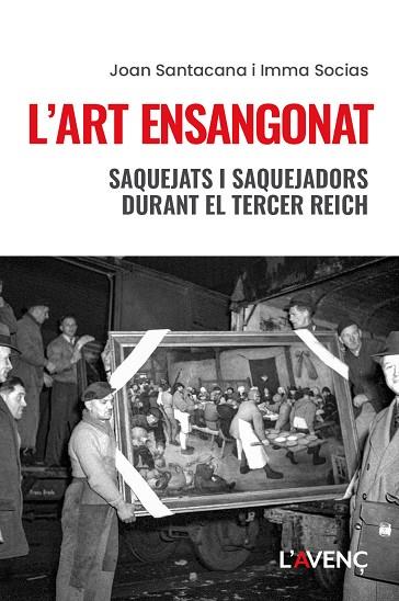 ART ENSANGONAT, L' | 9788418680458 | SANTACANA, JOAN/SOCIAS, IMMA | Llibreria L'Altell - Llibreria Online de Banyoles | Comprar llibres en català i castellà online - Llibreria de Girona