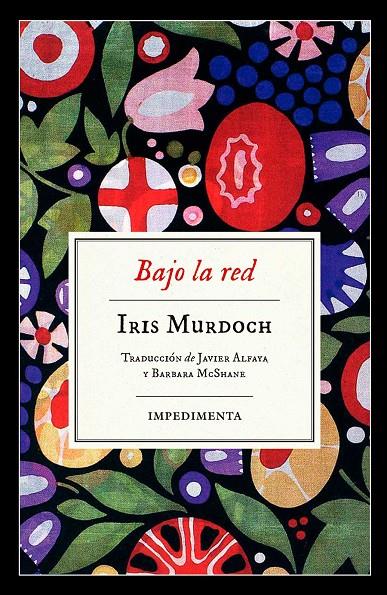 BAJO LA RED | 9788417115890 | MURDOCH, IRIS | Llibreria Online de Banyoles | Comprar llibres en català i castellà online