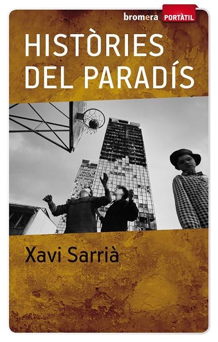 HISTÒRIES DEL PARADÍS | 9788498244878 | SARRIÀ, XAVI | Llibreria L'Altell - Llibreria Online de Banyoles | Comprar llibres en català i castellà online - Llibreria de Girona