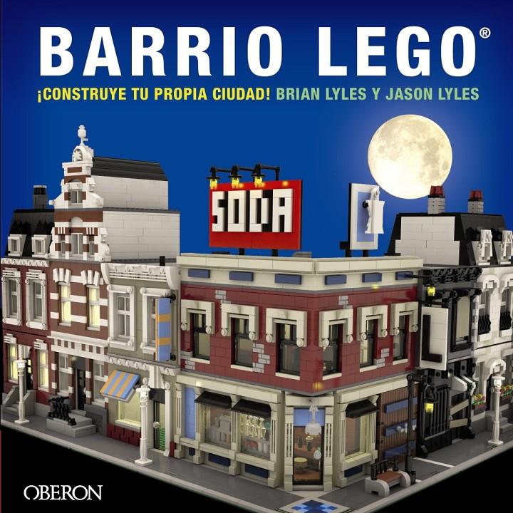 BARRIO LEGO | 9788441537323 | LYLES, JASON/LYLES, BRIAN | Llibreria Online de Banyoles | Comprar llibres en català i castellà online