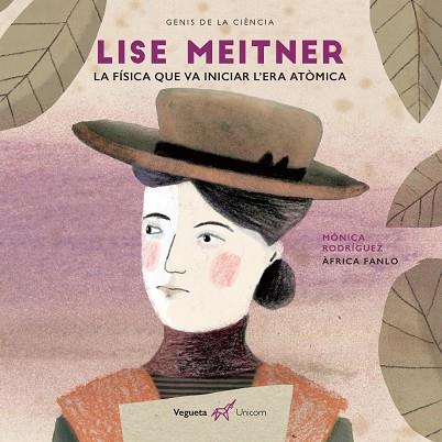 LISE MEITNER | 9788417137137 | VEGUETA EDICIONES | Llibreria Online de Banyoles | Comprar llibres en català i castellà online