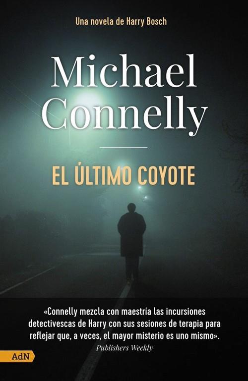 ÚLTIMO COYOTE, EL | 9788411481151 | CONNELLY, MICHAEL | Llibreria Online de Banyoles | Comprar llibres en català i castellà online