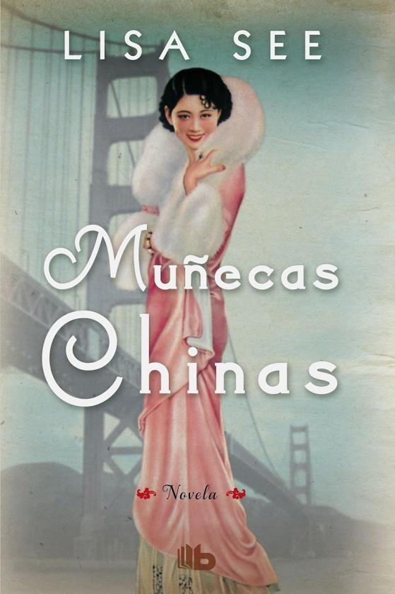 MUÑECAS CHINAS | 9788490702475 | SEE, LISA | Llibreria Online de Banyoles | Comprar llibres en català i castellà online