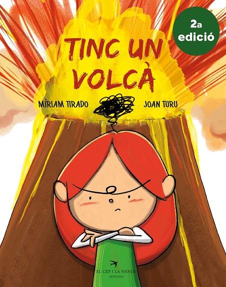 TINC UN VOLCÀ (2A EDICIÓ) | 9788417756062 | TIRADO TORRAS, MÍRIAM/TURU SÁNCHEZ, JOAN | Llibreria Online de Banyoles | Comprar llibres en català i castellà online