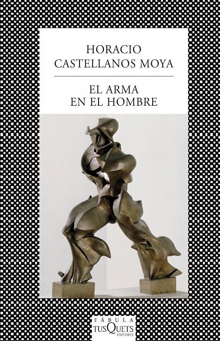 ARMA EN EL HOMBRE, EL  | 9788483831045 | CASTELLANOS MOYA, HORACIO  | Llibreria Online de Banyoles | Comprar llibres en català i castellà online