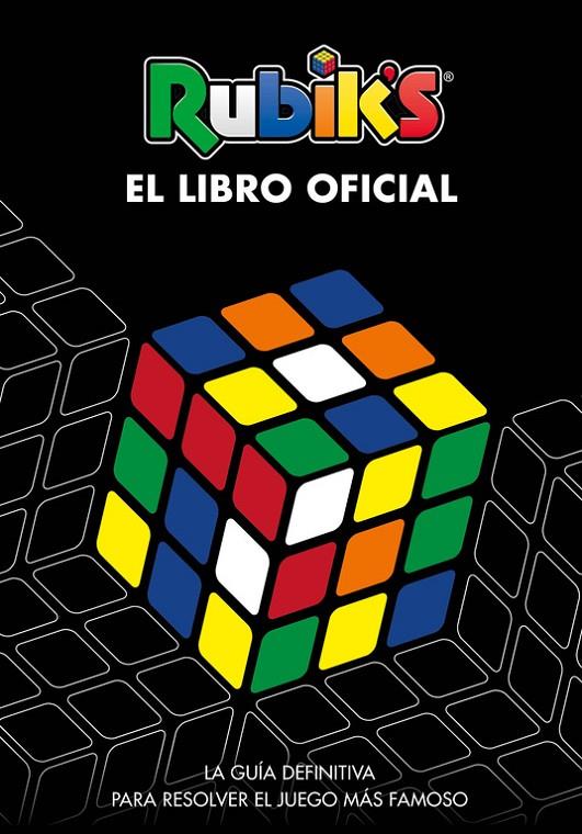 RUBIK'S. EL LIBRO OFICIAL | 9788416712953 | VARIOS AUTORES, | Llibreria Online de Banyoles | Comprar llibres en català i castellà online