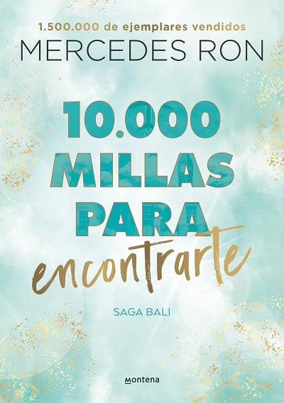 10.000 MILLAS PARA ENCONTRARTE | 9788418798894 | RON, MERCEDES | Llibreria Online de Banyoles | Comprar llibres en català i castellà online