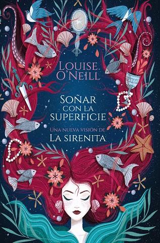 SOÑAR CON LA SUPERFICIE | 9788417622497 | O'NEILL, LOUISE | Llibreria Online de Banyoles | Comprar llibres en català i castellà online