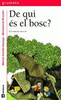 DE QUI ÉS EL BOSC? | 9788424681265 | CANELA, MERCÈ | Llibreria Online de Banyoles | Comprar llibres en català i castellà online
