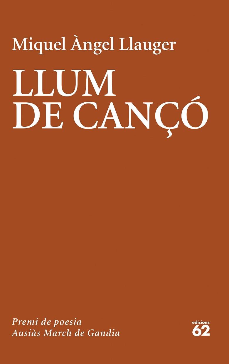 LLUM DE CANÇÓ | 9788429779981 | LLAUGER ROSSELLÓ, MIQUEL ÀNGEL | Llibreria Online de Banyoles | Comprar llibres en català i castellà online