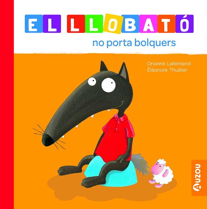 LLOBATÓ NO PORTA BOLQUERS, EL | 9791039527989 | LALLEMAND, ORIANNE | Llibreria Online de Banyoles | Comprar llibres en català i castellà online