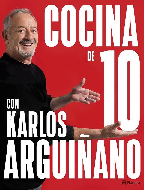 COCINA DE 10 CON KARLOS ARGUIÑANO | 9788408279259 | ARGUIÑANO, KARLOS | Llibreria Online de Banyoles | Comprar llibres en català i castellà online