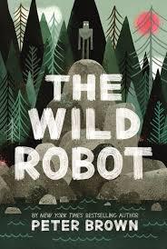 WILD ROBOT, THE | 9781848127272 | BROWN, PETER | Llibreria Online de Banyoles | Comprar llibres en català i castellà online