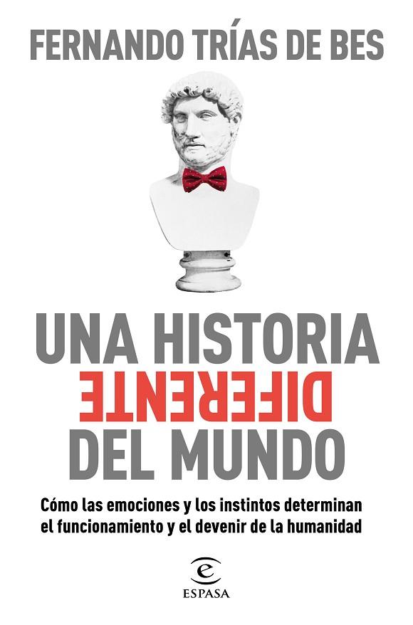HISTORIA DIFERENTE DEL MUNDO, UNA | 9788467063103 | TRÍAS DE BES, FERNANDO | Llibreria Online de Banyoles | Comprar llibres en català i castellà online
