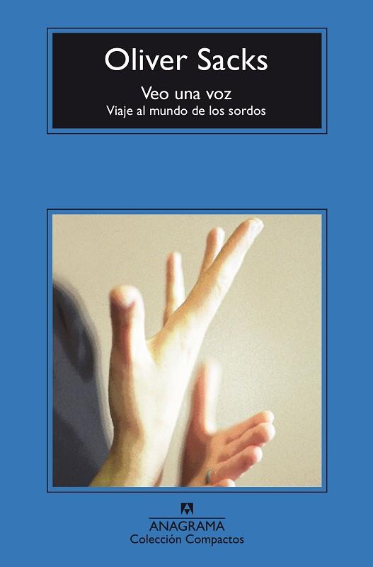 VEO UNA VOZ | 9788433978165 | SACKS, OLIVER | Llibreria Online de Banyoles | Comprar llibres en català i castellà online