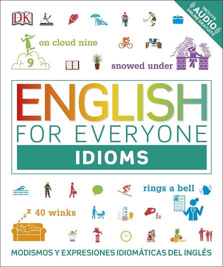 ENGLISH FOR EVERYONE: IDIOMS | 9780241404065 | AAVV | Llibreria Online de Banyoles | Comprar llibres en català i castellà online