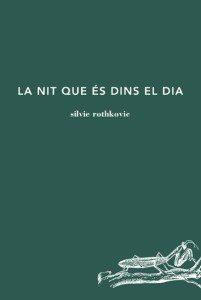 NIT QUE ES DINS EL DIA, LA | 9788494745294 | ROTHKOVIC SILVIE | Llibreria Online de Banyoles | Comprar llibres en català i castellà online
