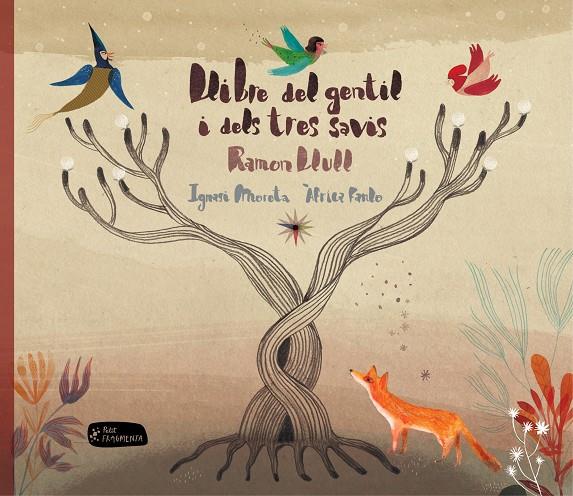 LLIBRE DEL GENTIL I DELS TRES SAVIS | 9788415518365 | LLULL, RAMON | Llibreria Online de Banyoles | Comprar llibres en català i castellà online