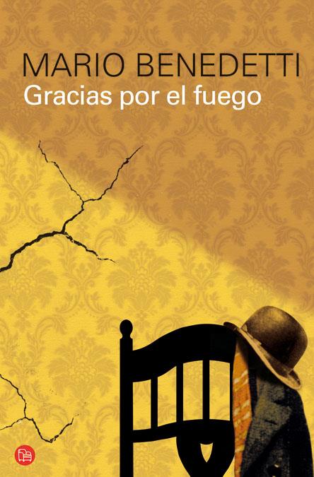 GRACIAS POR EL FUEGO | 9788466322881 | BENEDETTI, MARIO | Llibreria Online de Banyoles | Comprar llibres en català i castellà online