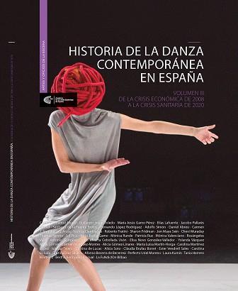 HISTORIA DE LA DANZA CONTEMPORÁNEA EN ESPAÑA III | 9788412152258 | Llibreria Online de Banyoles | Comprar llibres en català i castellà online