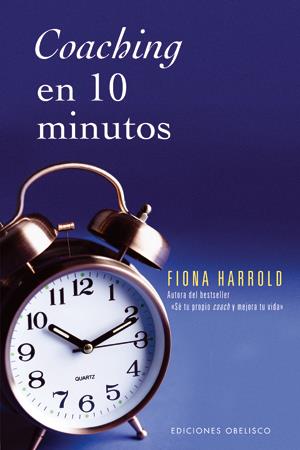 COACHING EN 10 MINUTOS | 9788497774611 | HARROLD, FIONA | Llibreria Online de Banyoles | Comprar llibres en català i castellà online