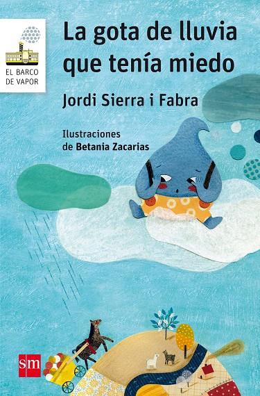 GOTA DE LLUVIA QUE TENIA MIEDO, LA | 9788467593976 | SIERRA I FABRA, JORDI | Llibreria Online de Banyoles | Comprar llibres en català i castellà online