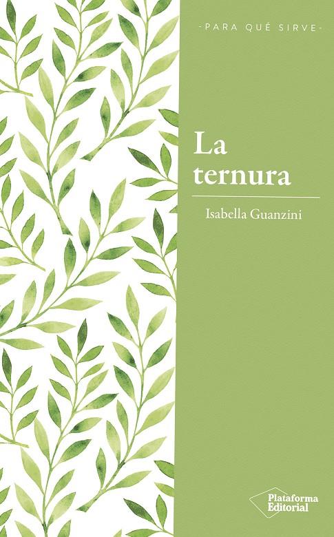 LA TERNURA | 9788417376222 | GUANZINI, ISABELLA | Llibreria Online de Banyoles | Comprar llibres en català i castellà online
