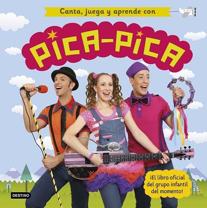 CANTA, JUEGA Y APRENDE CON PICA-PICA | 9788408227991 | PICA-PICA | Llibreria Online de Banyoles | Comprar llibres en català i castellà online