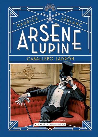 ARSÈNE LUPIN, CABALLERO LADRÓN | 9788418395680 | LEBLANC, MAURICE | Llibreria Online de Banyoles | Comprar llibres en català i castellà online