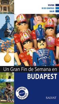 UN GRAN FIN DE SEMANA EN BUDAPEST | 9788421685488 | * | Llibreria Online de Banyoles | Comprar llibres en català i castellà online