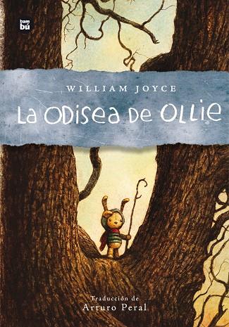 LA ODISEA DE OLLIE | 9788483435106 | JOYCE, WILLIAM | Llibreria Online de Banyoles | Comprar llibres en català i castellà online