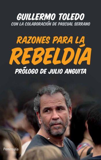 RAZONES PARA LA REBELDÍA | 9788499421223 | TOLEDO, GUILLERMO | Llibreria Online de Banyoles | Comprar llibres en català i castellà online