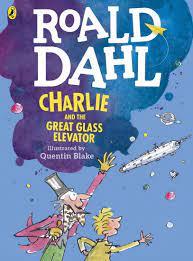 CHARLIE AND THE GREAT GLASS ELEVATOR | 9780241568705 | DAHL, ROALD | Llibreria Online de Banyoles | Comprar llibres en català i castellà online