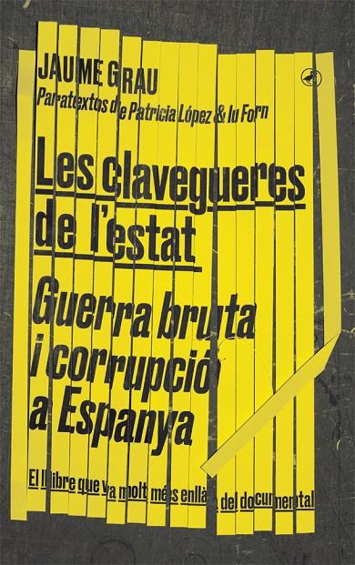 CLAVEGUERES DE L'ESTAT, LES | 9788416673674 | GRAU, JAUME | Llibreria Online de Banyoles | Comprar llibres en català i castellà online