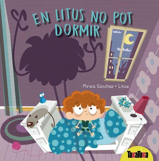 LITUS NO POT DORMIR, EN | 9788417383343 | SÁNCHEZ, MIREIA | Llibreria Online de Banyoles | Comprar llibres en català i castellà online