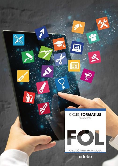FORMACIÓ I ORIENTACIÓ LABORAL (ACTUALITZACIÓ  2017) | 9788468333700 | EDEBÉ, OBRA COLECTIVA | Llibreria Online de Banyoles | Comprar llibres en català i castellà online