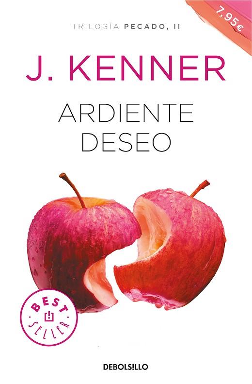 ARDIENTE DESEO (TRILOGÍA PECADO 2) | 9788466347655 | KENNER, J. | Llibreria Online de Banyoles | Comprar llibres en català i castellà online