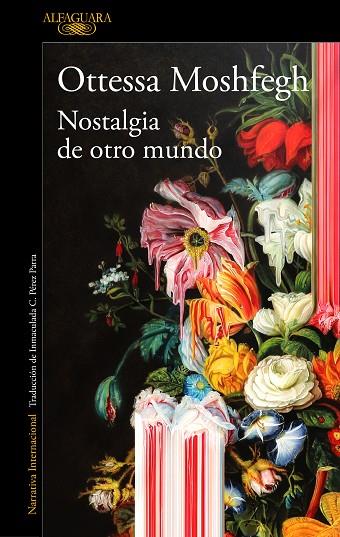 NOSTALGIA DE OTRO MUNDO | 9788420439334 | MOSHFEGH, OTTESSA | Llibreria Online de Banyoles | Comprar llibres en català i castellà online