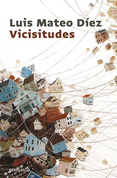 VICISITUDES | 9788466343510 | DÍEZ, LUIS MATEO | Llibreria Online de Banyoles | Comprar llibres en català i castellà online