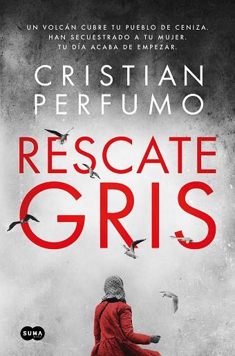 RESCATE GRIS | 9788491294382 | PERFUMO, CRISTIAN | Llibreria Online de Banyoles | Comprar llibres en català i castellà online