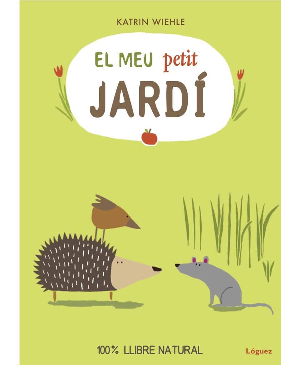 MEU PETIT JARDÍ, EL | 9788494925702 | WIEHLE, KATRIN | Llibreria Online de Banyoles | Comprar llibres en català i castellà online