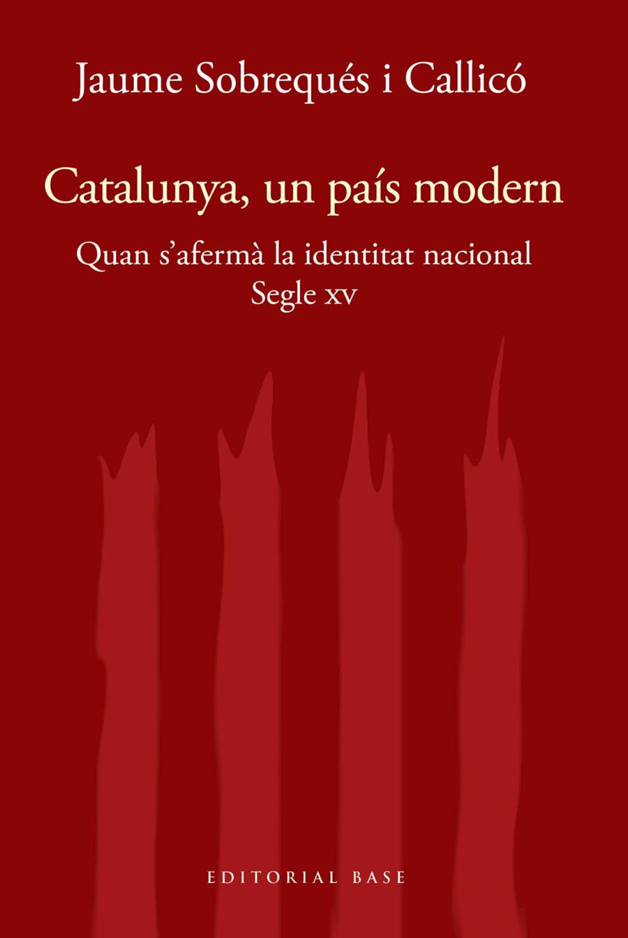 CATALUNYA, UN PAÍS MODERN | 9788417759414 | SOBREQUÉS I CALLICÓ, JAUME | Llibreria L'Altell - Llibreria Online de Banyoles | Comprar llibres en català i castellà online - Llibreria de Girona