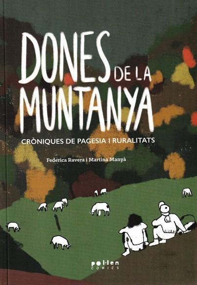 DONES DE LA MUNTANYA | 9788418580871 | FEDERICA RAVERA | Llibreria Online de Banyoles | Comprar llibres en català i castellà online