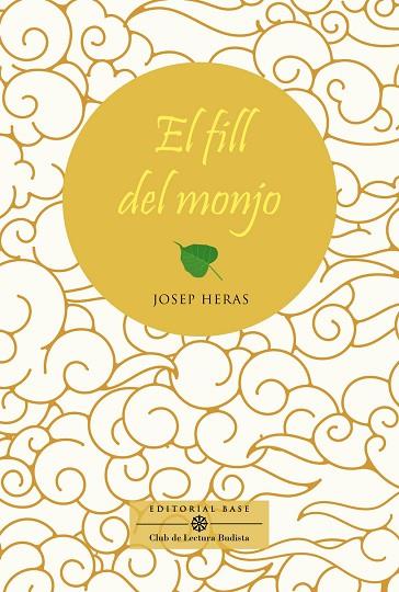 EL FILL DEL MONJO | 9788417759827 | HERAS ALEDO, JOSEP | Llibreria Online de Banyoles | Comprar llibres en català i castellà online